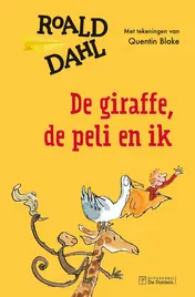 Omslag van De giraffe, de peli en ik