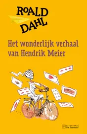 Omslag van Het wonderlijk verhaal van Hendrik Meier