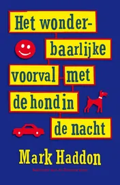 Omslag van Het wonderbaarlijke voorval met de hond in de nacht