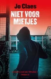 Omslag van Niet voor mietjes
