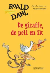 Omslag van De giraffe, de peli en ik