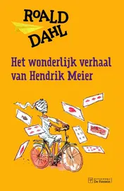 Omslag van Het wonderlijk verhaal van Hendrik Meier