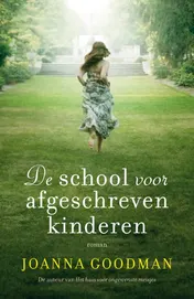 Omslag van De school voor afgeschreven kinderen
