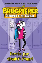 Omslag van Eerste jaar, draaien maar!
