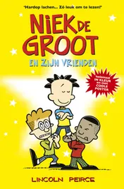 Omslag van Niek de Groot en zijn vrienden