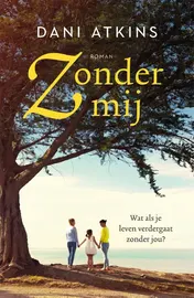 Omslag van Zonder mij