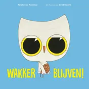 Omslag van Wakker blijven!