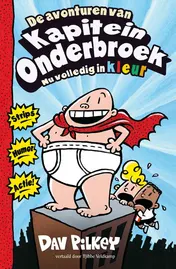 Omslag van De avonturen van Kapitein Onderbroek