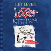 Omslag van Vette pech