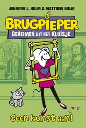 Omslag van Geen kunst aan!