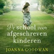 Omslag van De school voor afgeschreven kinderen
