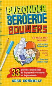 Omslag van Bijzonder beroerde bouwers