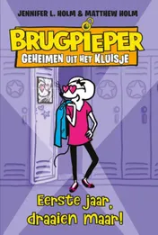 Omslag van Eerste jaar, draaien maar!