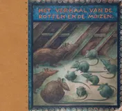Omslag van Het verhaal van de rotten en de muizen