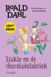 Omslag van Sjakie en de chocoladefabriek
