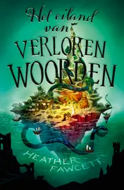 Omslag van Het eiland van Verloren Woorden