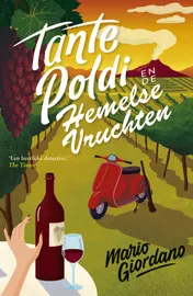 Omslag van Tante Poldi en de hemelse vruchten