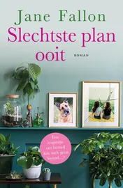 Omslag van Slechtste plan ooit