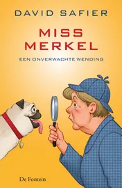 Omslag van Miss Merkel en een onverwachte wending