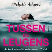 Omslag van Tussen de leugens