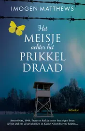 Omslag van Het meisje achter het prikkeldraad