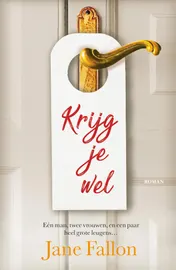 Omslag van Krijg je wel