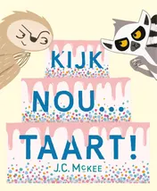 Omslag van Kijk nou... taart!