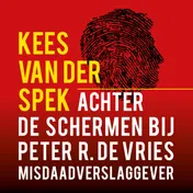 Omslag van Achter de schermen bij Peter R. de Vries - Een terugblik