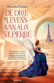 Omslag van De drie levens van Alix St. Pierre
