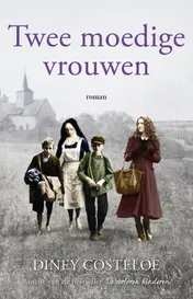 Omslag van Twee moedige vrouwen