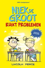 Omslag van Niek de Groot ruikt problemen
