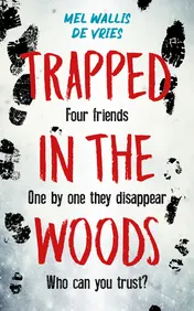 Omslag van Trapped in the woods