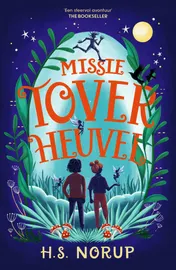 Omslag van Missie Toverheuvel
