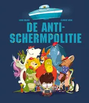 Omslag van De anti-schermpolitie