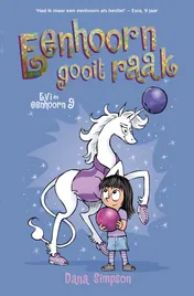 Omslag van Eenhoorn gooit raak