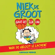 Omslag van Niek de Groot gaat uit zijn dak