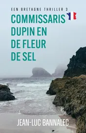 Omslag van Commissaris Dupin en de Fleur de Sel