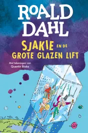 Omslag van Sjakie en de grote glazen lift