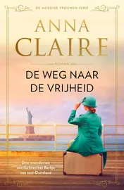 Omslag van De weg naar de vrijheid