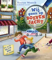 Omslag van Wij gaan op boevenjacht