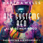 Omslag van All Systems Red