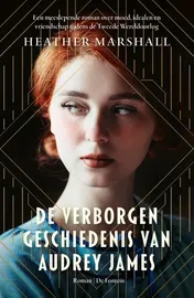 Omslag van De verborgen geschiedenis van Audrey James