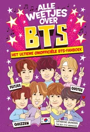 Omslag van Alle weetjes over BTS