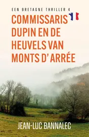 Omslag van Commissaris Dupin en de heuvels van Monts d'Arrée