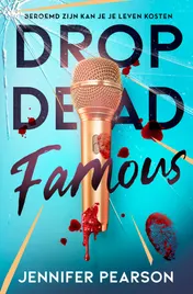 Omslag van Drop dead famous