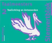 Omslag van Toelichting / antwoorden