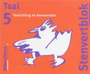 Omslag van Toelichting/antwoorden
