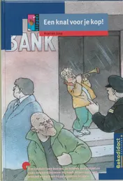 Omslag van Een knal voor je kop!