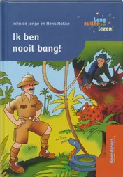 Omslag van Ik ben nooit bang!