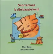 Omslag van Snorremans is zijn baasje kwijt